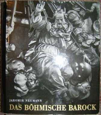 Das böhmische Barock - J. Neumann