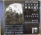 CD Missa Integra a Missa Pastoralis - F. X. Brixi