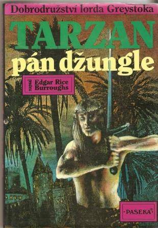 Tarzan, pán džungle - E. R. Burroughs