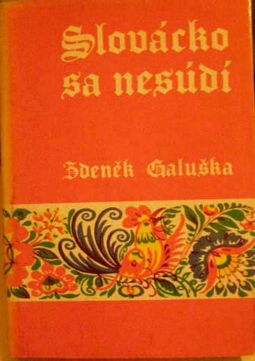 Slovácko sa nesúdí - Z. Galuška