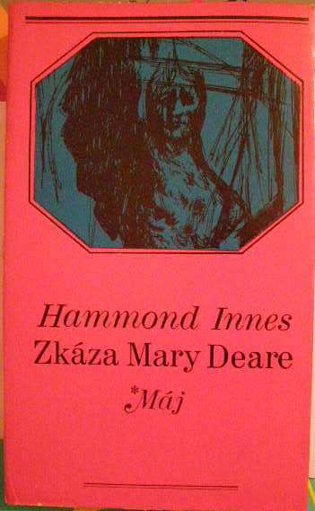 Zkáza Mary Deare - H. Innes