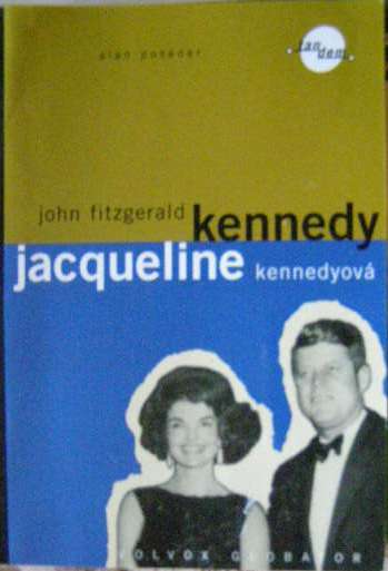 J. F. Kennedy a J. Kennedyová - A. Posener