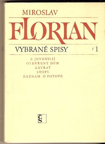 Vybrané spisy 1 - M. Florian
