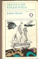 Sám na lodi kolem světa - J. Slocum