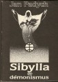 Sibylla a démonismus - J. Padych