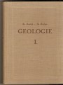 Geologie I. (Všeobecná geologie) a II. (Geologie Československa a Historická g - B. Boušek, O. Kodym