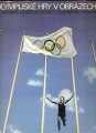 Olympijské hry v obrazech 1896 - 1980