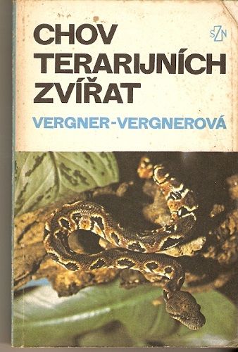 Chov terarijních zvířat - Vergner - Vergnerová