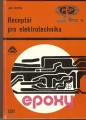 Receptář pro elektrotechnika - J. Škeřík