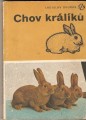 Chov králíků - Ladislav Dvořák