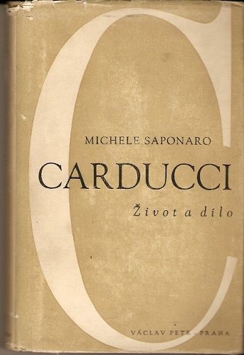 Carducci - Život a dílo - M. Saponaro