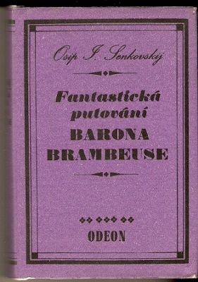 Fantastická putování barona Brambeuse - O. I. Senkovskij