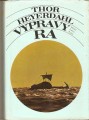 Výpravy Ra - T. Heyerdahl