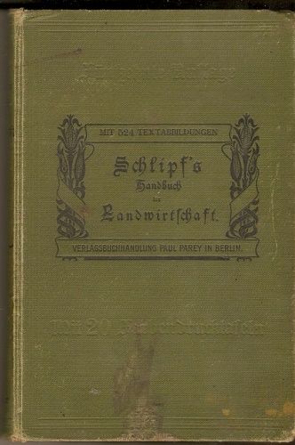 Handbuch der Landwirtschaft - Příručka pro zemědělce - r. 1905