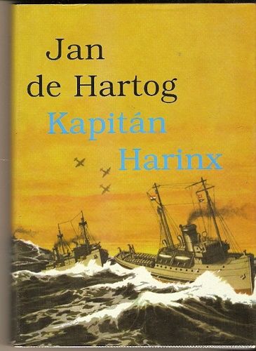 Kapitán Harinx - J. de Hartog
