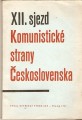 XII. sjezd Komunistické strany Československa - 4. - 8. prosince 1962