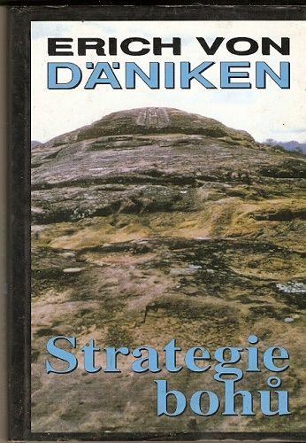 Strategie bohů (Osmý div světa) - E. von Däniken