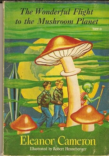 The Wonderful Flight to the Mushroom Planet (Báječný let na Houbovou planetu) - E. Cameron