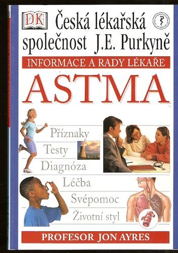 Astma (informace a rady lékaře) - prof. J. Ayres