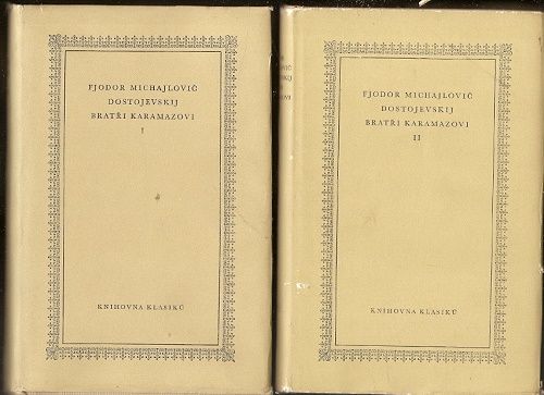 Bratři Karamazovi I. a II. - F. M. Dostojevskij