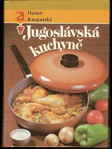 Jugoslávská kuchyně - D. Karpatský