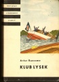 Klub Lysek - A. Ransome, il. K. Lhoták