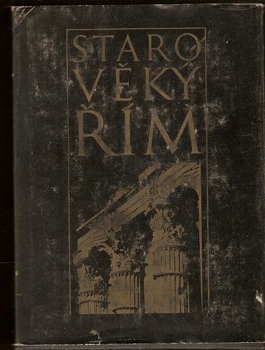 Starověký Řím - čítanka k dějinám starověku