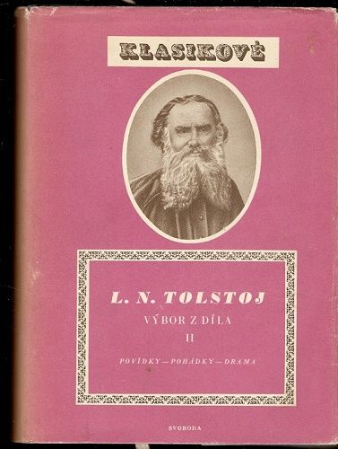 Výbor z díla I. - L. N. Tolstoj