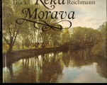 Řeka Morava - V. Reichmann
