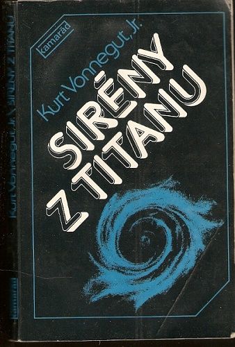 Sirény z Titanu - K. Vonnegut jr.