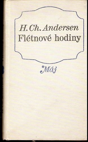 Flétnové hodiny - H. Ch. Andersen