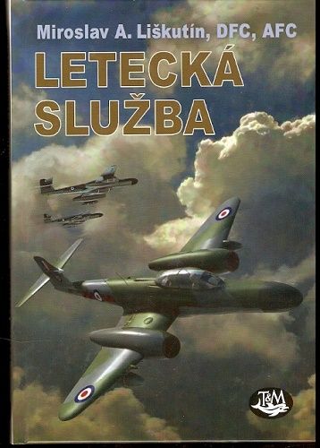 Letecká služba - M. A. Liškutín