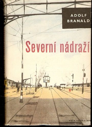 Severní nádraží - A. Branald, il. K. Lhoták