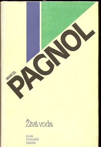Živá voda - M. Pagnol