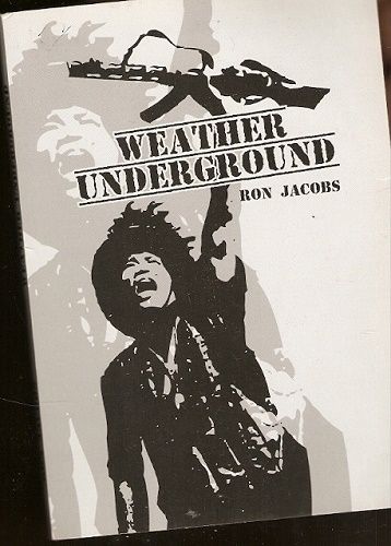 Weather Underground (levicový terorismus v USA v 70. letech min. stol.) - R. Jacobs