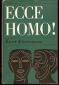 Ecce Homo ! - K. Klostermann
