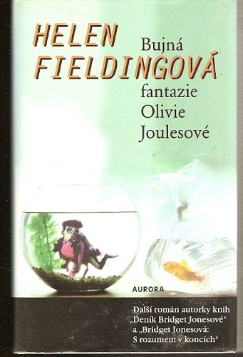 Bujná fantazie Olivie Joulesové - H. Fieldingové