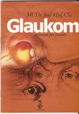 Glaukom - MUDr. J. Hycl