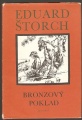 Bronzový poklad - E. Štorch, il. Z. Burian