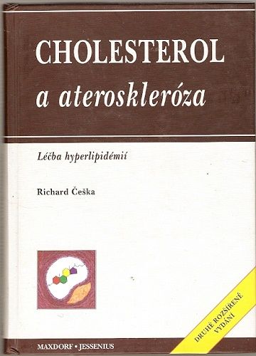Cholesterol a ateroskleróza (léčba hyperlipidémií) - R. Češka