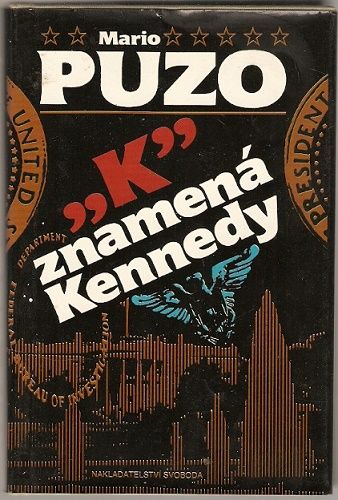 K znamená Kennedy - M. Puzo
