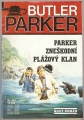 Butler Parker: Parker zneškodní plážový klan - C. H. Wendt