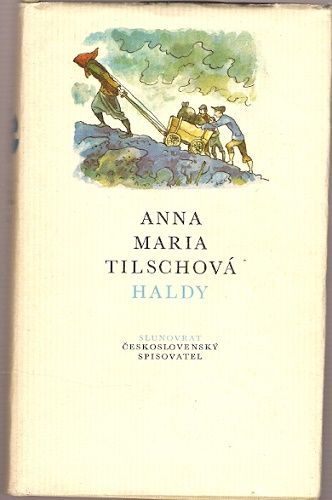 Haldy - A. Maria Tilschová