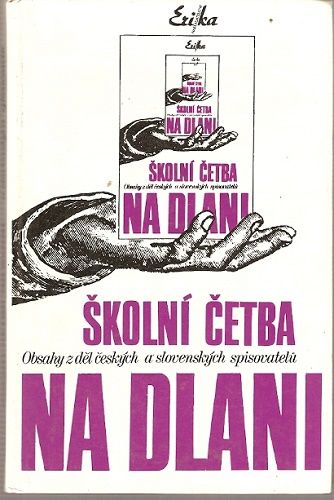 Školní četba na dlani - obsahy z děl česká¨ých a slovenských autorů