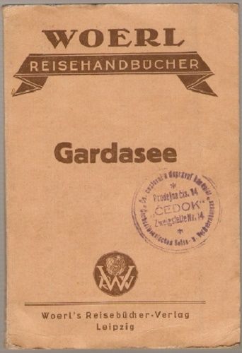 Illustrierter Führer vom Gardasee und seiner Umgebung - starý průvodce po italské Riviéře