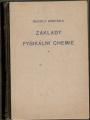 Základy fysikální chemie - R. Brdička