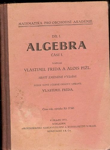 Algebra I. - V. Frida, A. Pižl