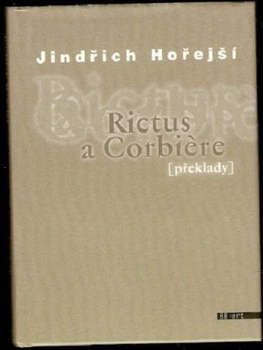 Rictus a Corbier (překlady) - J. Hořejší