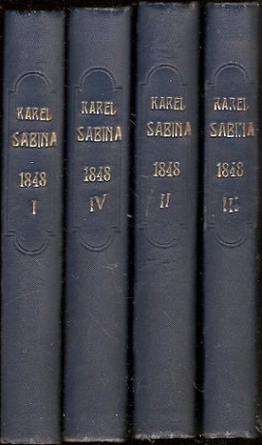 Rok 1848 1, 2, 3 a 4 - Karel Sabina