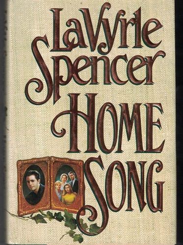 Home Song - LaVyrle Spencer